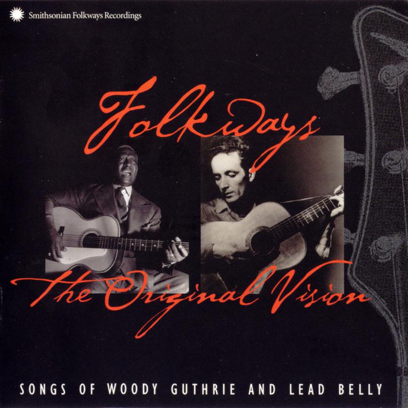 Picture of Woody Guthrie and Lead Belly - Folkways: The Original Vision