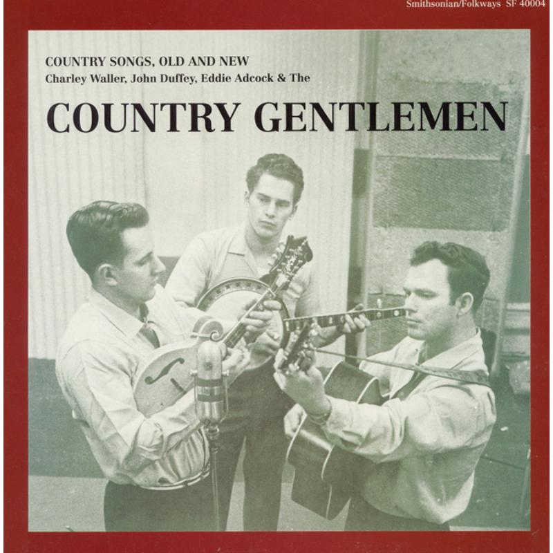 Picture of The Country Gentlemen - Country Songs, Old and New