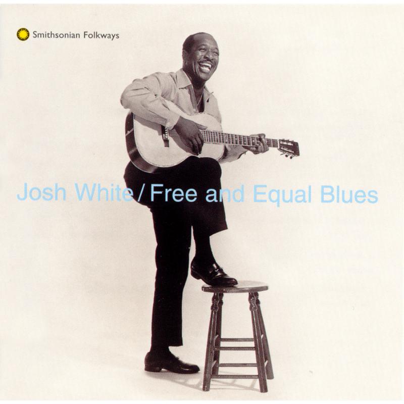 Picture of Josh White - Free and Equal Blues