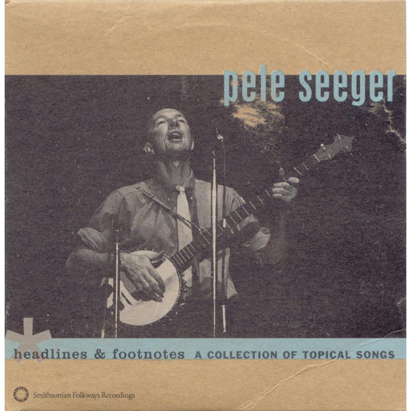 Picture of Pete Seeger - Headlines and Footnotes: A Collection of Topical Songs