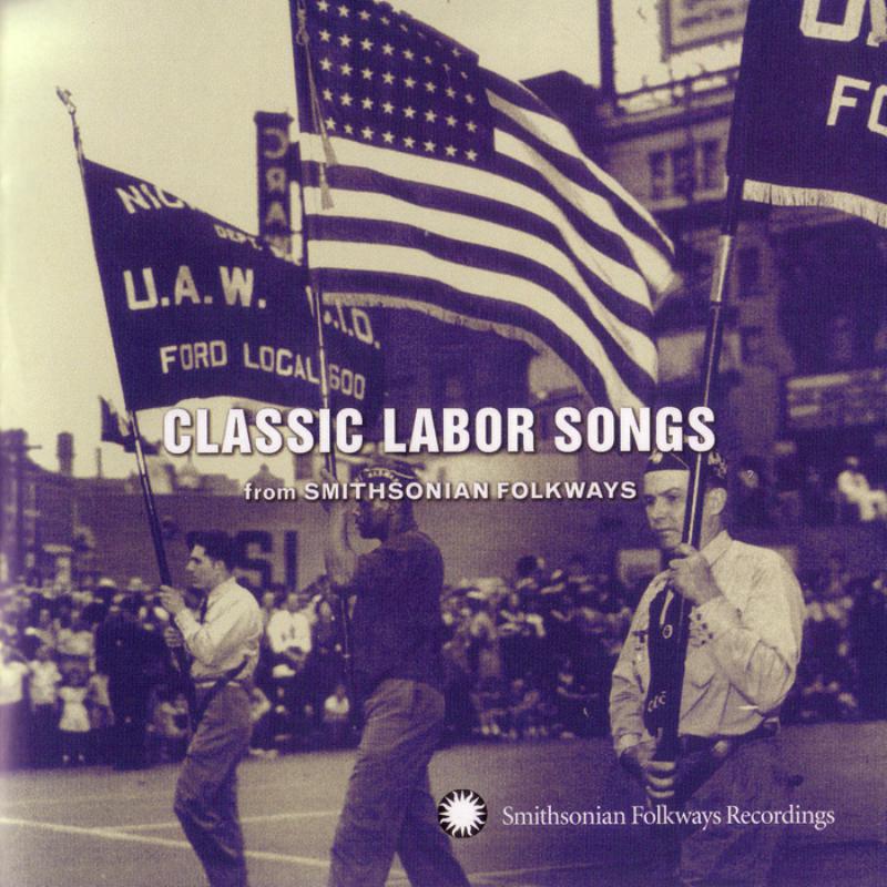 Picture of Various Artists - Classic Labor Songs from Smithsonian Folkways