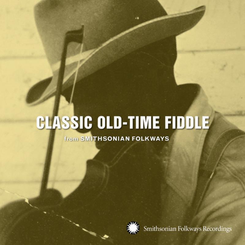 Picture of Various Artists - Classic Old-Time Fiddle from Smithsonian Folkways