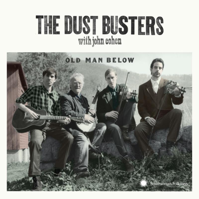 Picture of The Dust Busters With John Cohen - Old Man Below