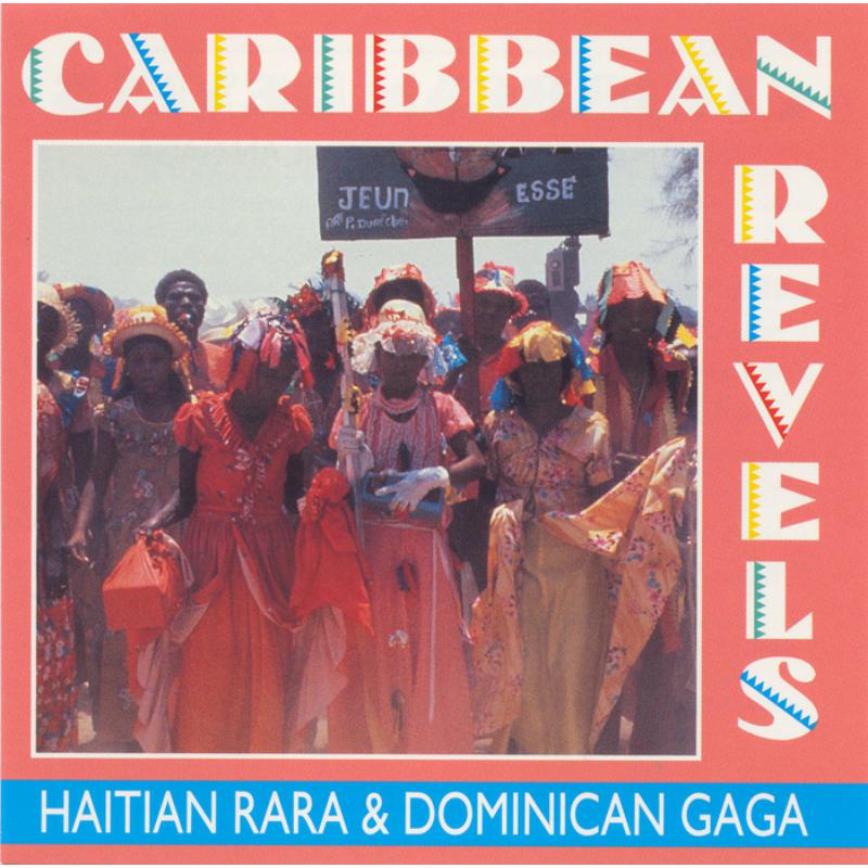 Picture of Various Artists - Caribbean Revels: Haitian Rara and Dominican Gaga