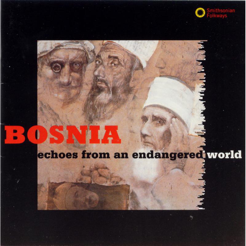 Picture of Various Artists - Bosnia: Echoes from an Endangered World