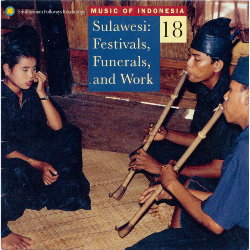 Picture of Various Artists - Music of Indonesia, Vol. 18: Sulawesi: Festivals, Funerals and Work