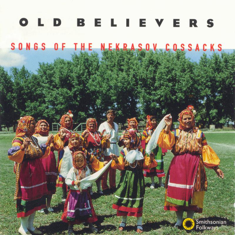 Picture of Various Artists - Old Believers: Songs of the Nekrasov Cossacks