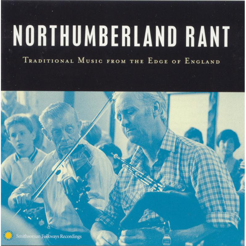 Picture of Various Artists - Northumberland Rant: Traditional Music from the Edge of England