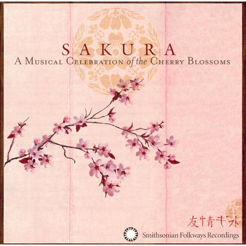 Picture of Various Artists - Sakura: A Musical Celebration of the Cherry Blossoms