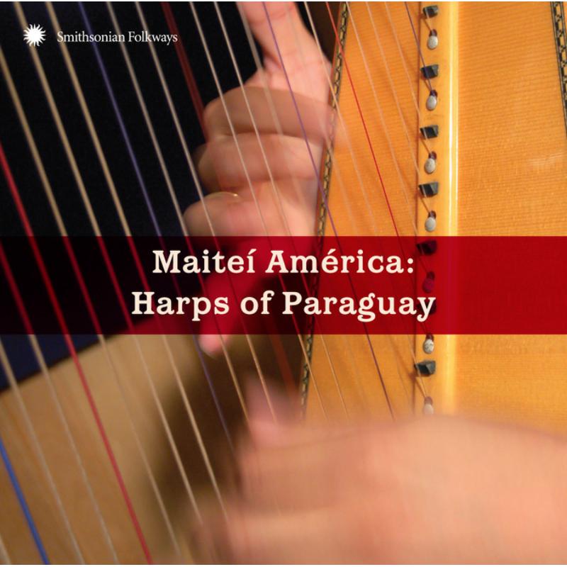 Picture of Various Artists - Maite� Am�rica: Harps of Paraguay