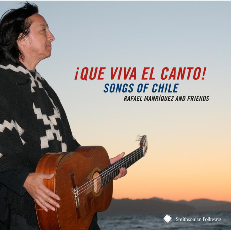 Picture of Rafael Manr�quez and Friends - �Que Viva el Canto! Songs of Chile