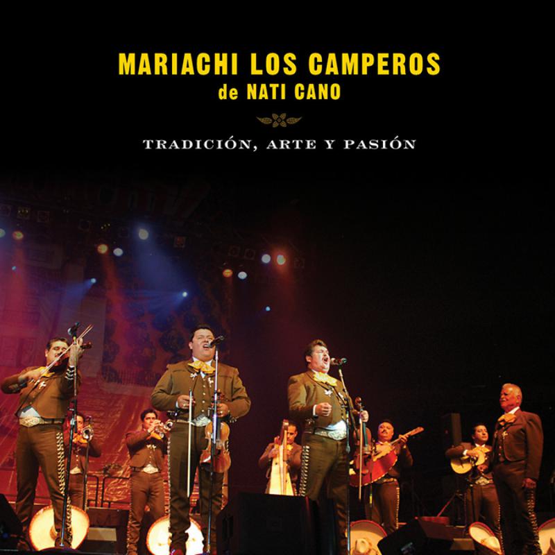 Picture of Mariachi Los Camperos de Nati Cano - Tradici�n, Arte y Pasi�n