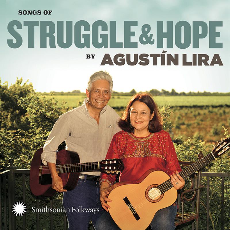 Picture of Agust�n Lira And Alma - Songs of Struggle and Hope by Agust�n Lira