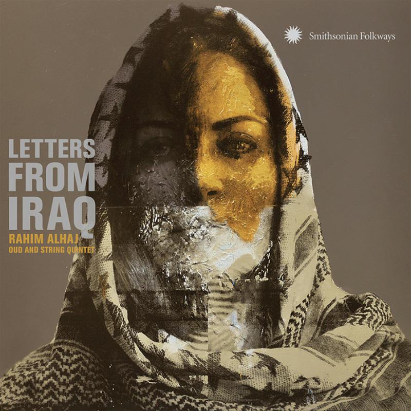 Picture of Rahim Alhaj - Letters From Iraq: Oud And String Quintet