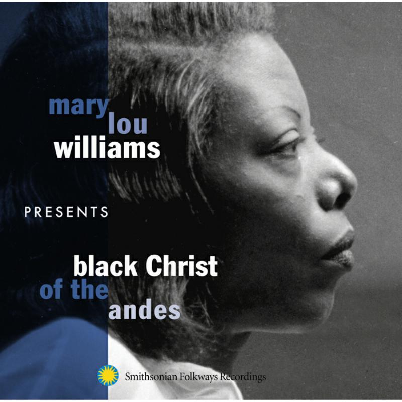 Picture of Mary Lou Williams - Mary Lou Williams Presents Black Christ of the Andes