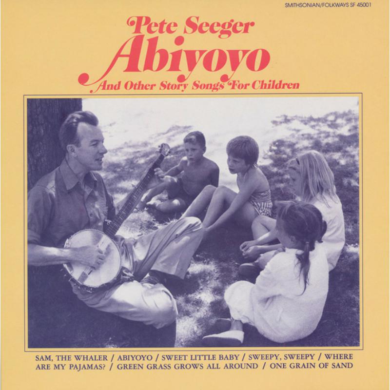 Picture of Pete Seeger - Abiyoyo and Other Story Songs for Children