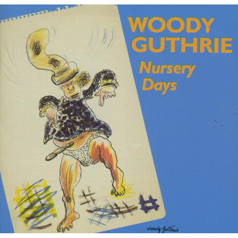 Picture of Woody Guthrie - Nursery Days