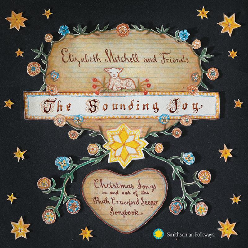 Picture of Elizabeth Mitchell - The Sounding Joy: Christmas Songs In and Out of the Ruth Crawford Seeger Songbook
