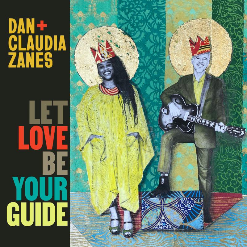 Picture of Dan + Claudia Zanes - Let Love Be Your Guide