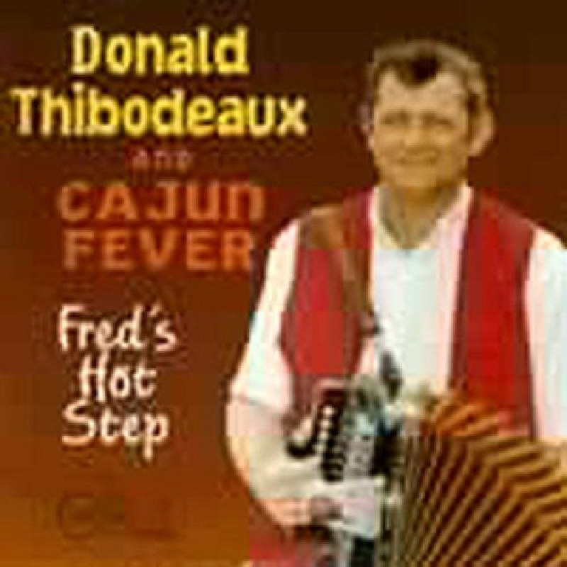 Picture of Donald Thibodeaux - Fred's Hot Step