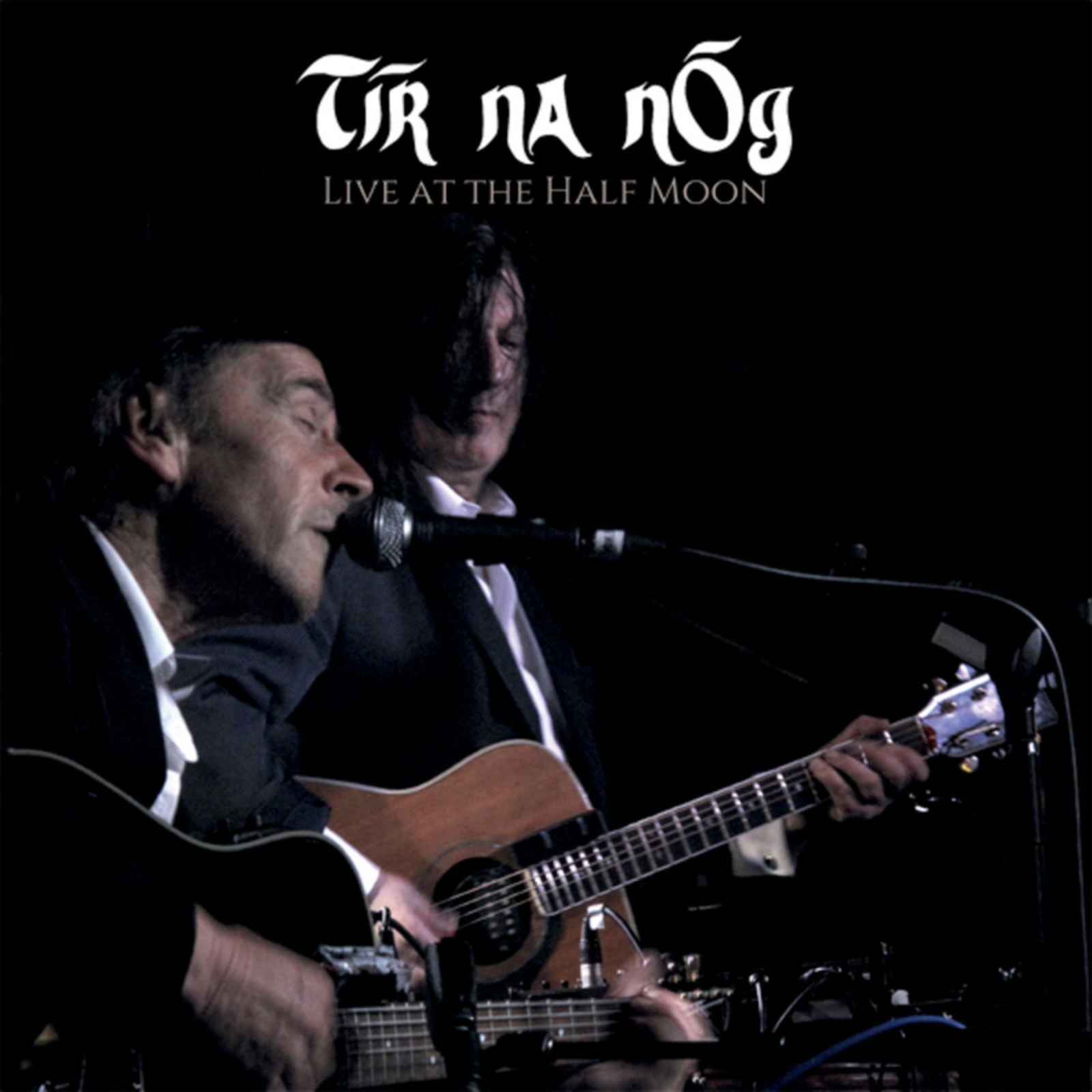 Picture of Tir na nOg - Live At The Half Moon