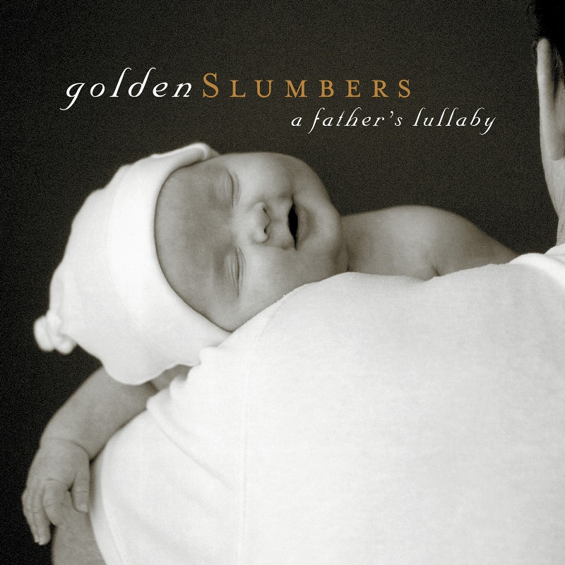 Picture of Various Artists - Golden Slumbers: A Father's Lullaby