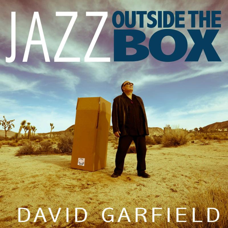 Picture of David Garfield - Jazz Outside The Box