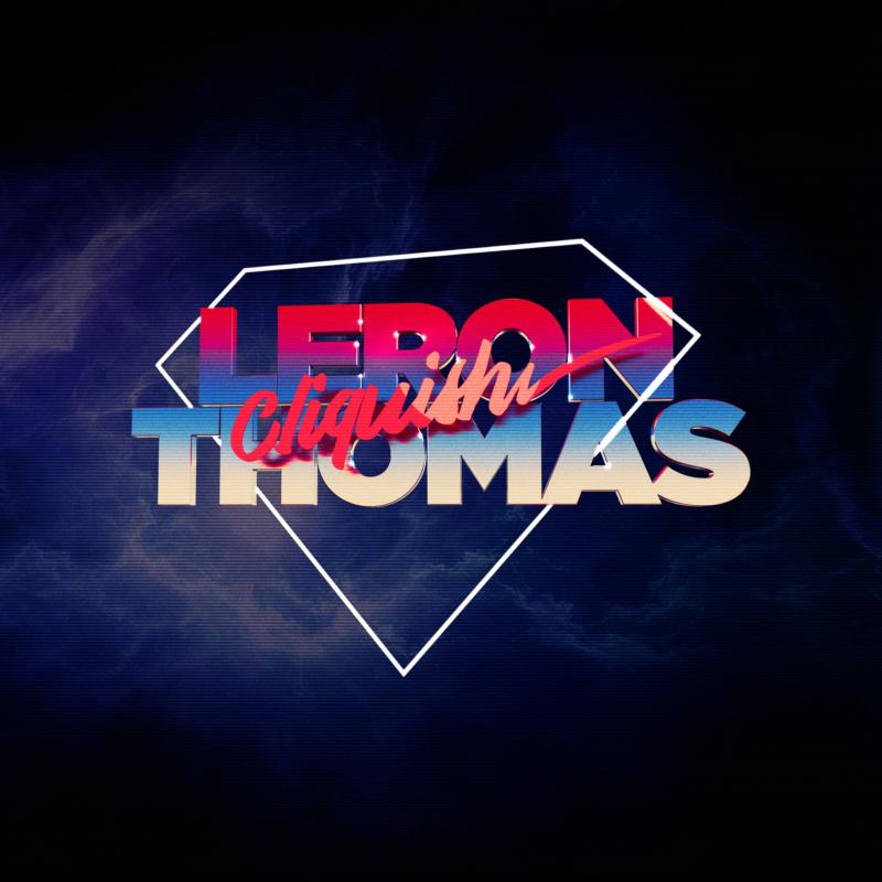 Picture of Leron Thomas - Cliquish