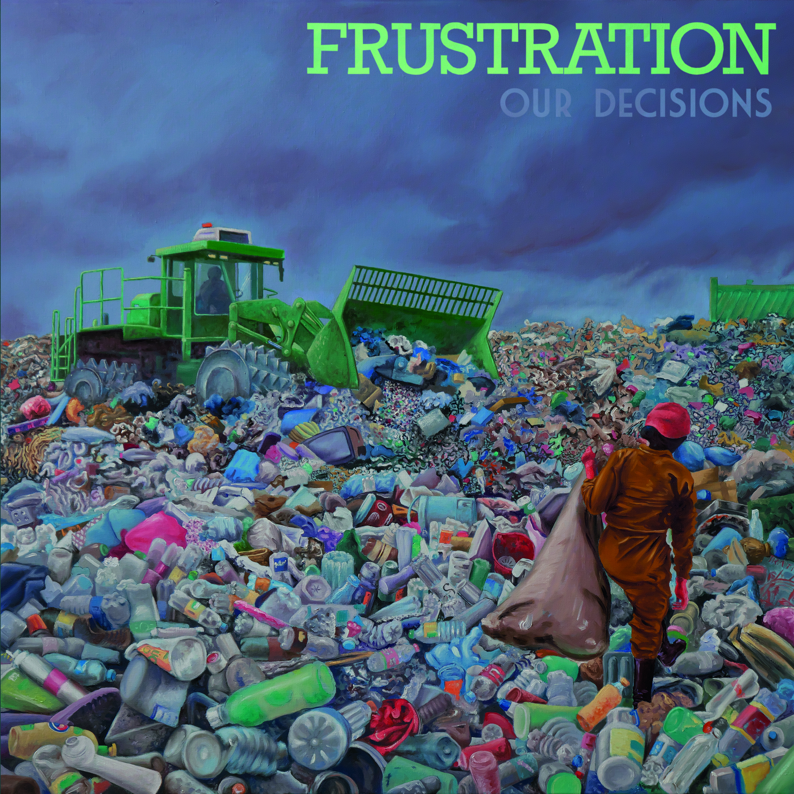 Picture of Frustration - Our Decisions