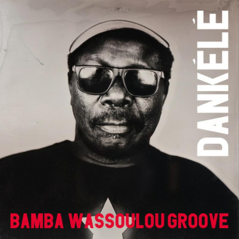 Picture of Bamba Wassoulou Groove - Dankele (Ltd RSD 2020 LP)