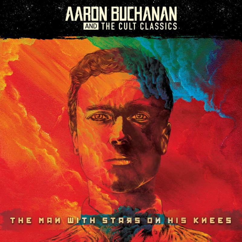 Picture of Aaron Buchanan And The Cult Classics - The Man With Stars On His Knees