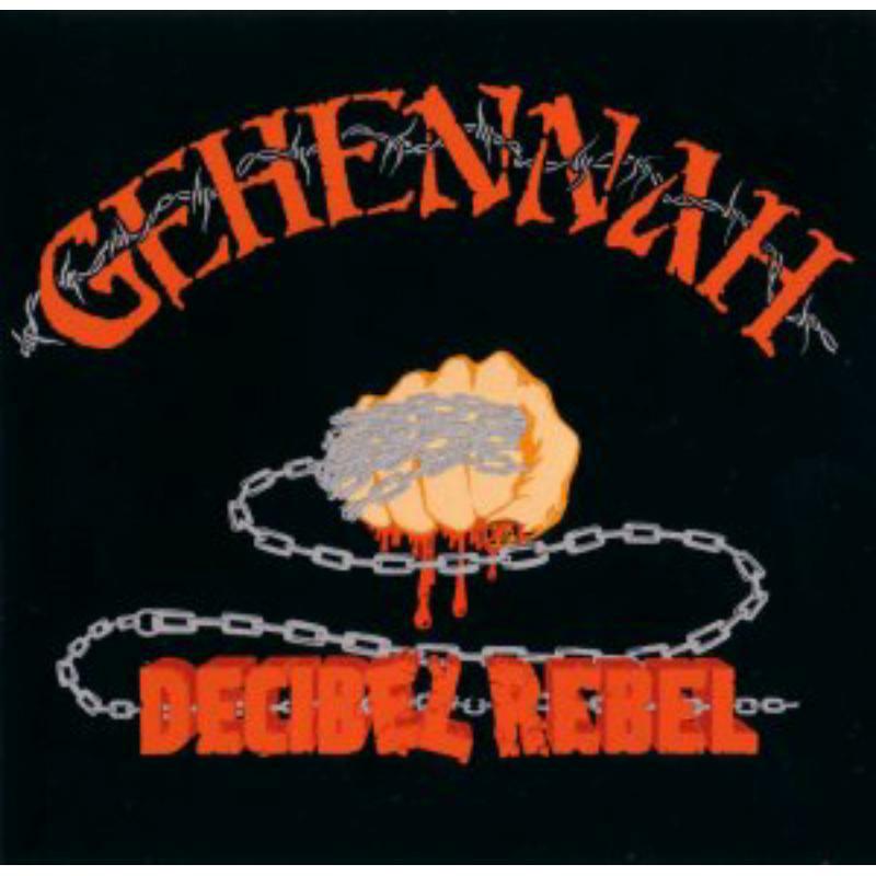 Picture of Gehennah - Decibel Rebel