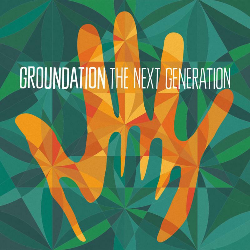 Picture of Groundation - The Next Generation