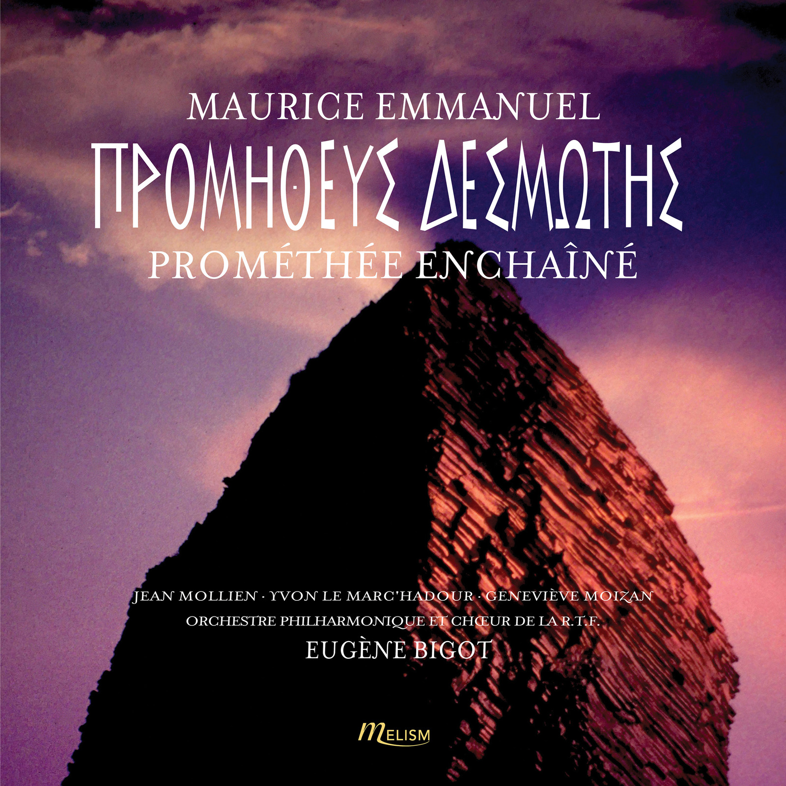 Picture of Jean Mollien; Yvon Le Marc'Hadour; Genvieve Moizan; Orchestre Philharmonique de la R.T.F.; Choeur de la R.T.F.; Eugene Bigot - Maurice Emmanuel: Promethee Enchaine