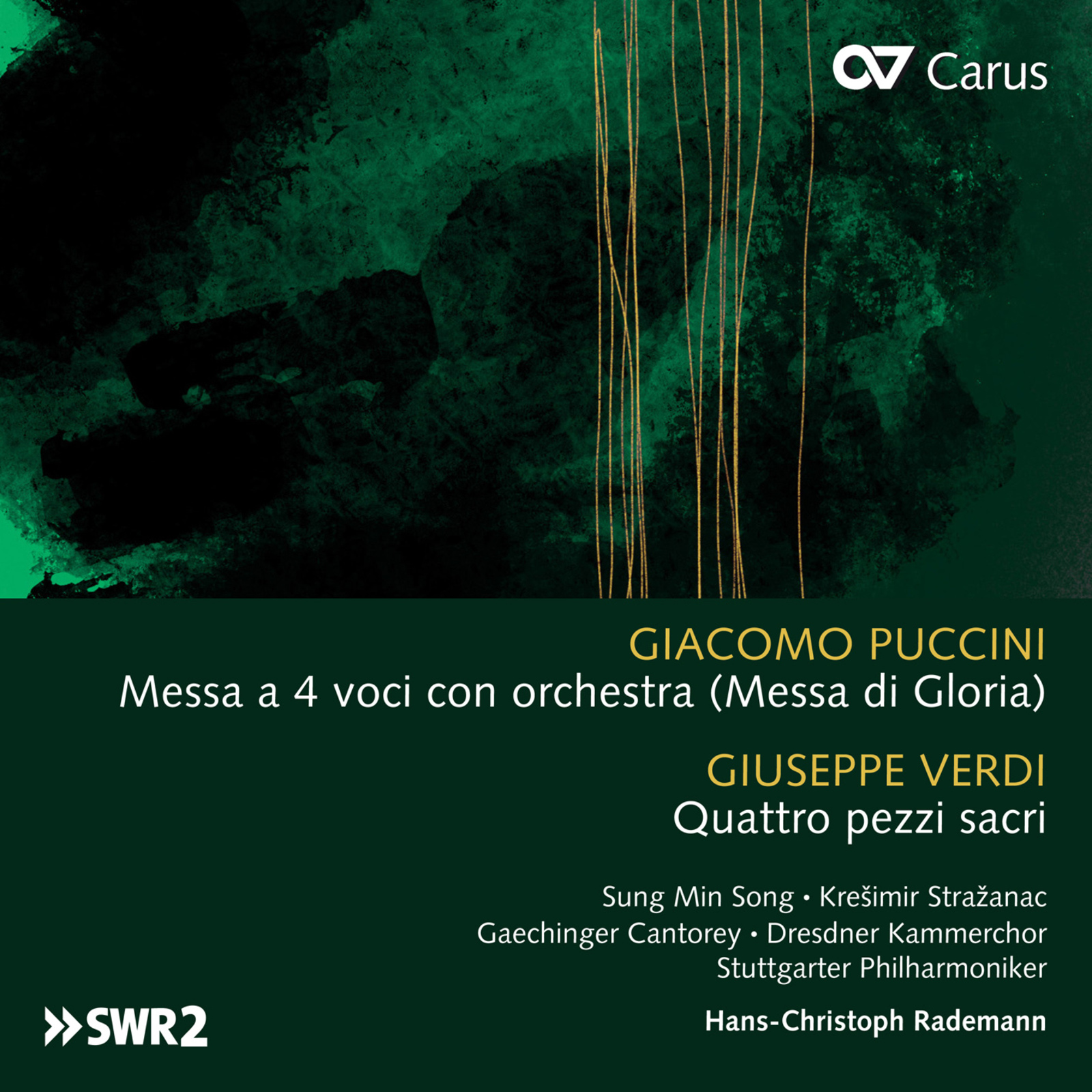 Picture of Soloists;  Hans-Christoph Rademann; Dresden Chamber Choir; Stuttgart Philharmonic - Puccini: Messa di Gloria/ Verdi:  Quattro pezzi sacri