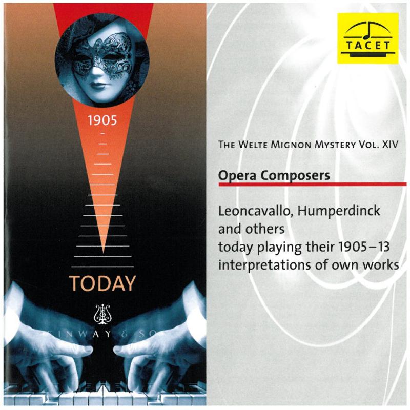 Picture of D'Albert/Leoncavallo/ Humperdinck/Schillings - The Welte Mignon Mystery Vol.14