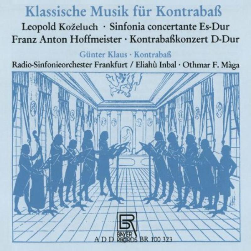 Picture of Klaus/Radio-Sinfonieorchester Frankfurt/Inbal/M�ga - Concertos for Double Bass by Kozeluch/Hoffmeister