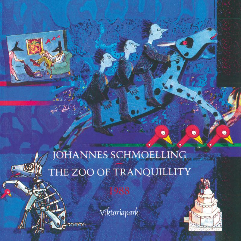 Picture of Johannes Schmoelling - The Zoo Of Tranquillity