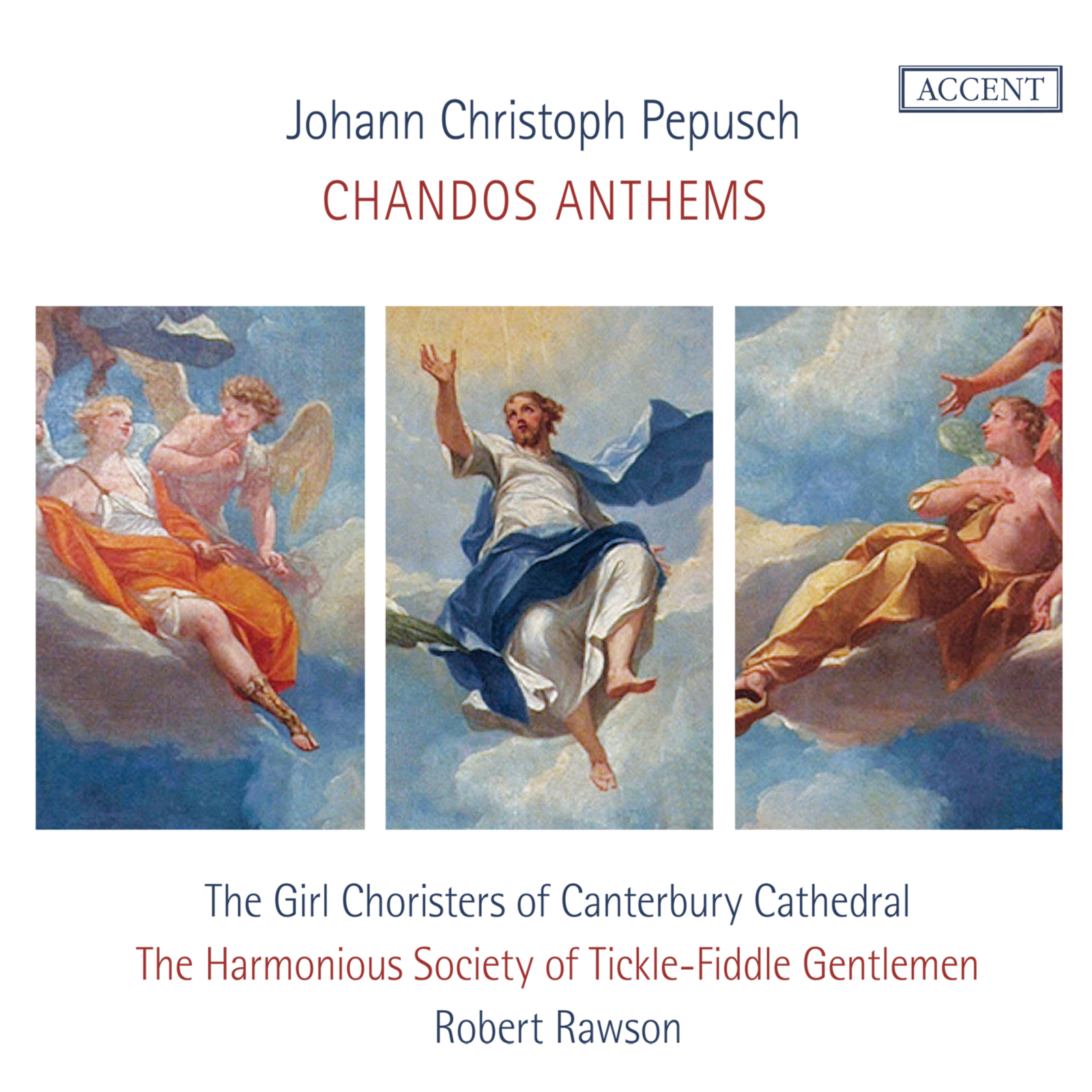Picture of The Harmonious Society of Tickle-Fiddle Gentlemen - Johann Christoph Pepusch: Chandos Anthems