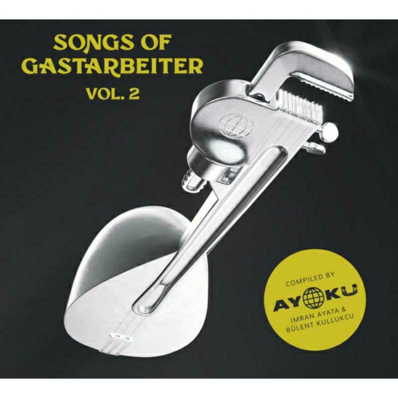 Picture of Various Artists - Songs Of Gastarbeiter 2