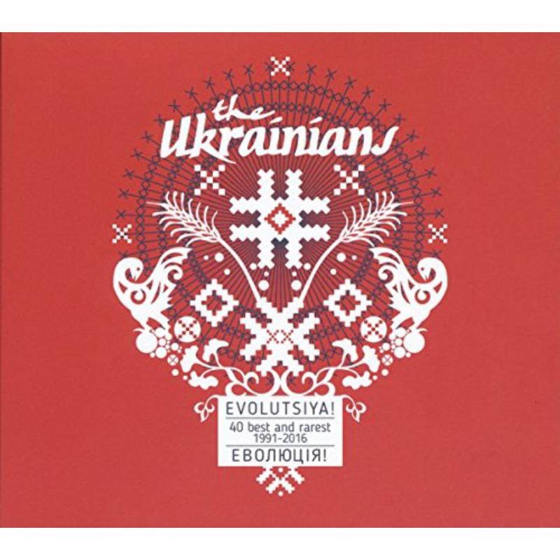 Picture of The Ukrainians - Evolutsiya! 40 Best And Rarest 1991-2016