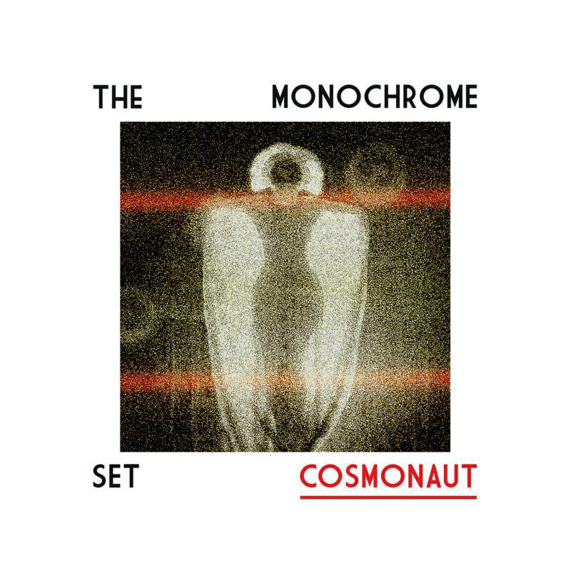 Picture of The Monochrome Set - Cosmonaut