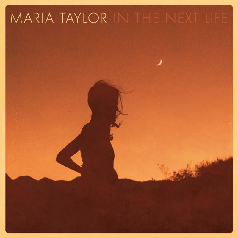 Picture of Maria Taylor - In The Next Life