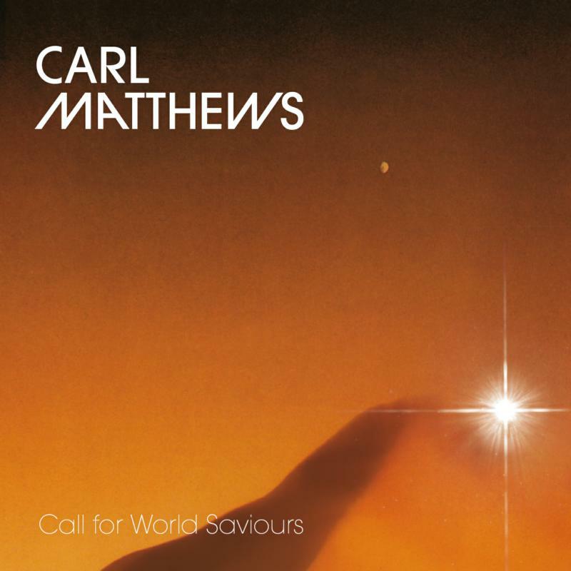 Picture of Carl Matthews - Call for world saviours