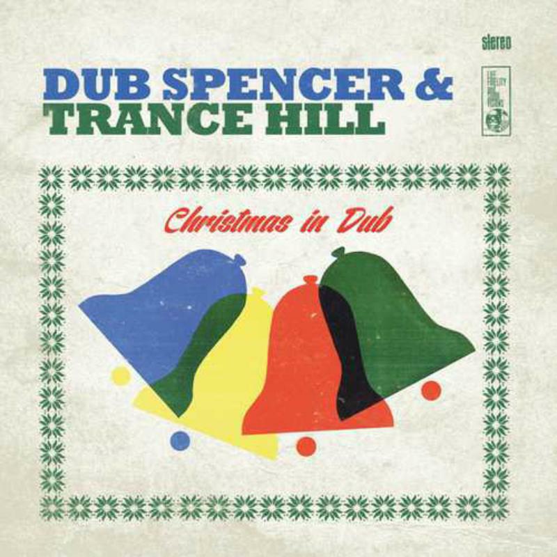 Picture of Dub Spencer & Trance Hill - Christmas In Dub