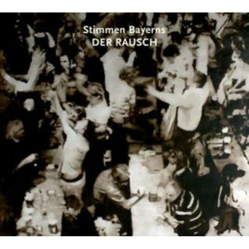 Picture of Various Artists - Stimmen Bayerns - Der Rausch