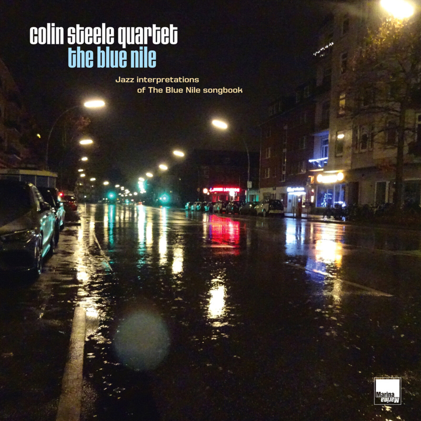 Picture of COLIN STEELE QUARTET - The Blue Nile : Jazz Interpretations Of The Blue Nile Songbook