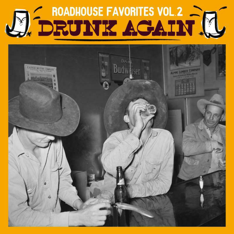 Picture of Various Artists - Roadhouse Favorites Vol.2 - Drunk Again (LP)