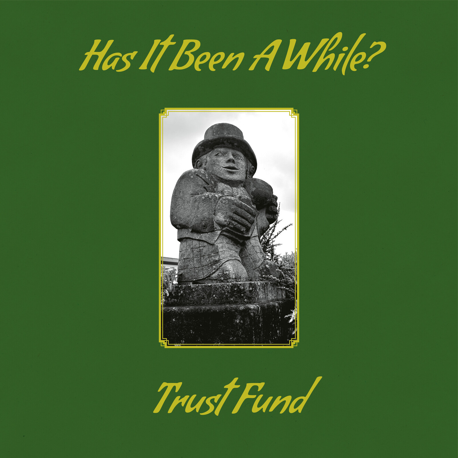 Picture of Trust Fund - Has It Been A While?
