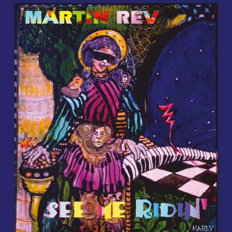 Picture of Martin Rev - See Me Ridin' (LP)